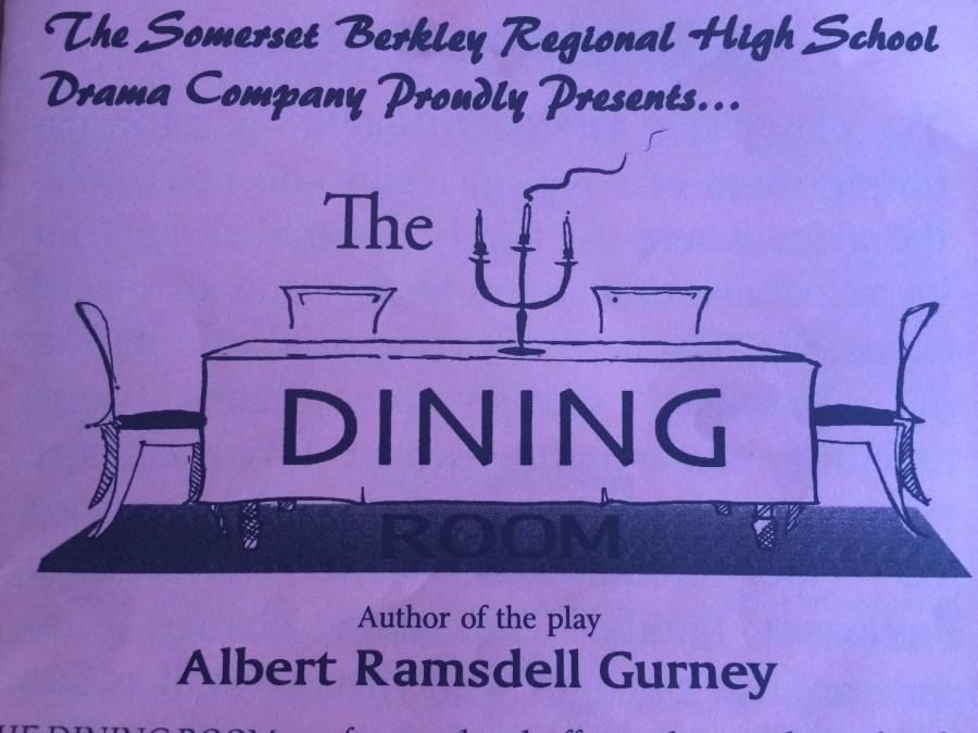 The Dining Room: SBRHS Drama Production