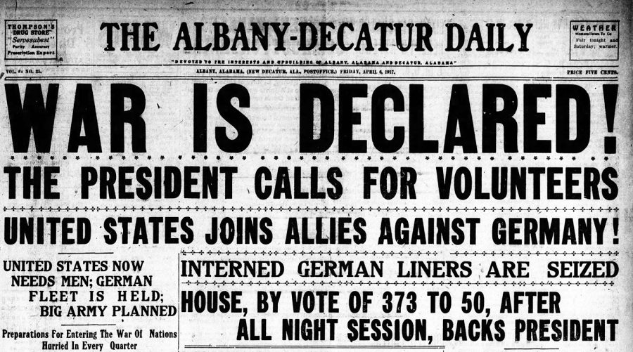 Headlines from April 6th, 1917’s edition of The Albany-Decatur Daily proclaiming the US entrance into World War I.